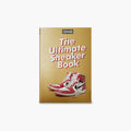 Sneaker Freaker: Das ultimative Sneaker-Buch